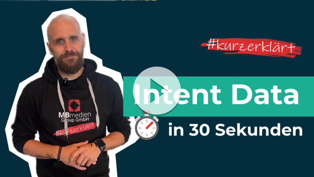 Intent Data in 30 Sekunden erklärt